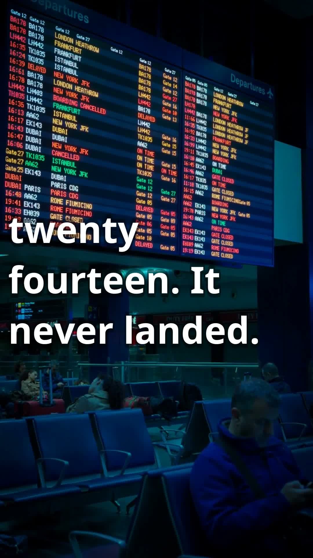 MH370 case — airport departures board